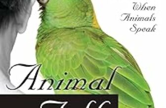 Animal Talk: Interspecies Telepathic Communication – 1582702144