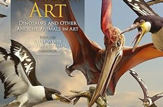Mesozoic Art: Dinosaurs and Other Ancient Animals in Art – 139940136X