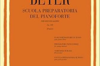 Ferdinand Beyer Scuola Preparatoria del Pianoforte Op. 101 | Avviamento allo Studio del Pianoforte per Giovani Allievi | Libro di Esercizi con Spartito di Musica Classica per Bambini e Principianti – B0041LV166